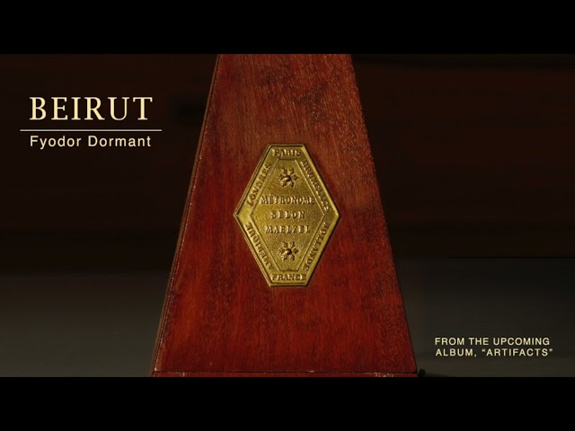 Beirut - Fyodor Dormant