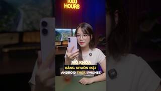 Tại sao Android "bỏ cuộc" với Face ID? #FaceID #TrueDepth #iphone #thanhcongnghe #HachiSavvy
