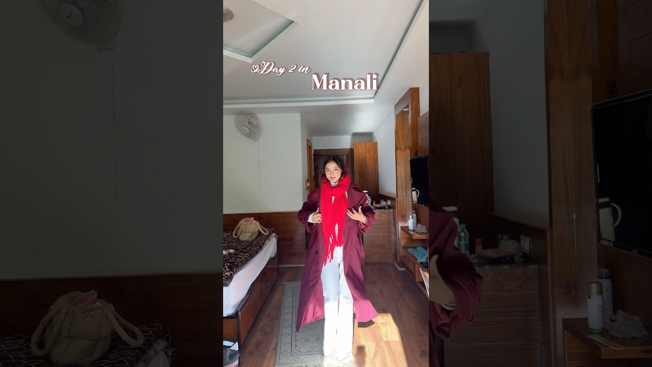 Mini vlog in Manali 🏔️✨ 