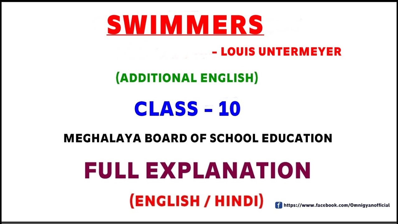 Swimmers || Louis Untermeyer || Full Explanation || Summary || Class-10 || Additional English