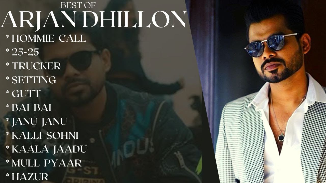 Arjan Dhillon All Song 2023 Arjan Dhillon Songs Arjan Dhillon New