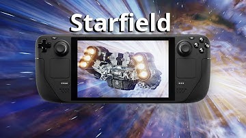 Starfield on Steam Deck (day 1 early access)