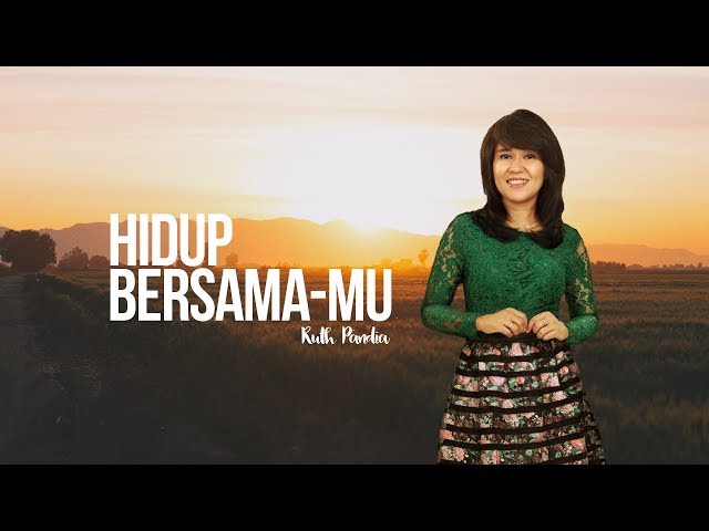 Hidup bersamaMu - Ruth Pandia class=