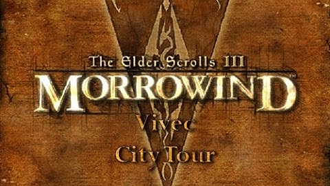 Vivec City Tour