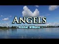 Angels - Robbie  Williams (KARAOKE VERSION)