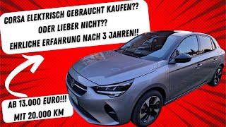 Corsa elektrisch gebraucht kaufen? Wie ist er nach 3,5 Jahren? #elektroauto #opel #gebrauchtwagen