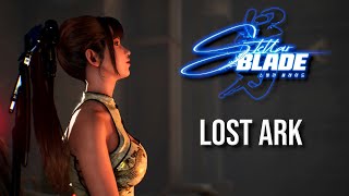 Stellar Blade: Lost Ark | Narrated walkthrough