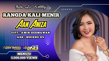 ORIGINAL VIDEO CLIP 2022 | RANGDA KALI MENIR - AAN ANIZA (OFFICIAL VIDEO MUSIC FULL HD)