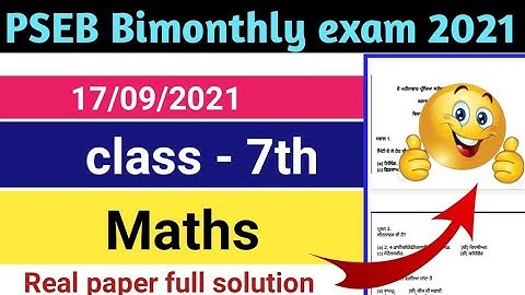 PSEB class 7th math real Paper Full solutions bi monthly September 2021 // math full solutions