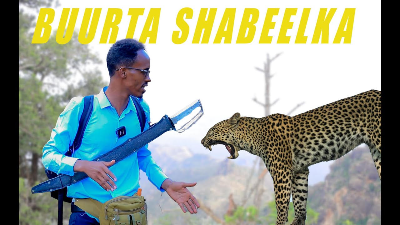 Safarkii halista badnaa ee Buurta hoyga u ah Shabeelka