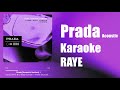 RAYE Prada Acoustic Karaoke mp3