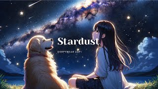 Stardust - A Celestial Lofi Journey | Hip-Hop Infused Chill for Focus and Relaxation