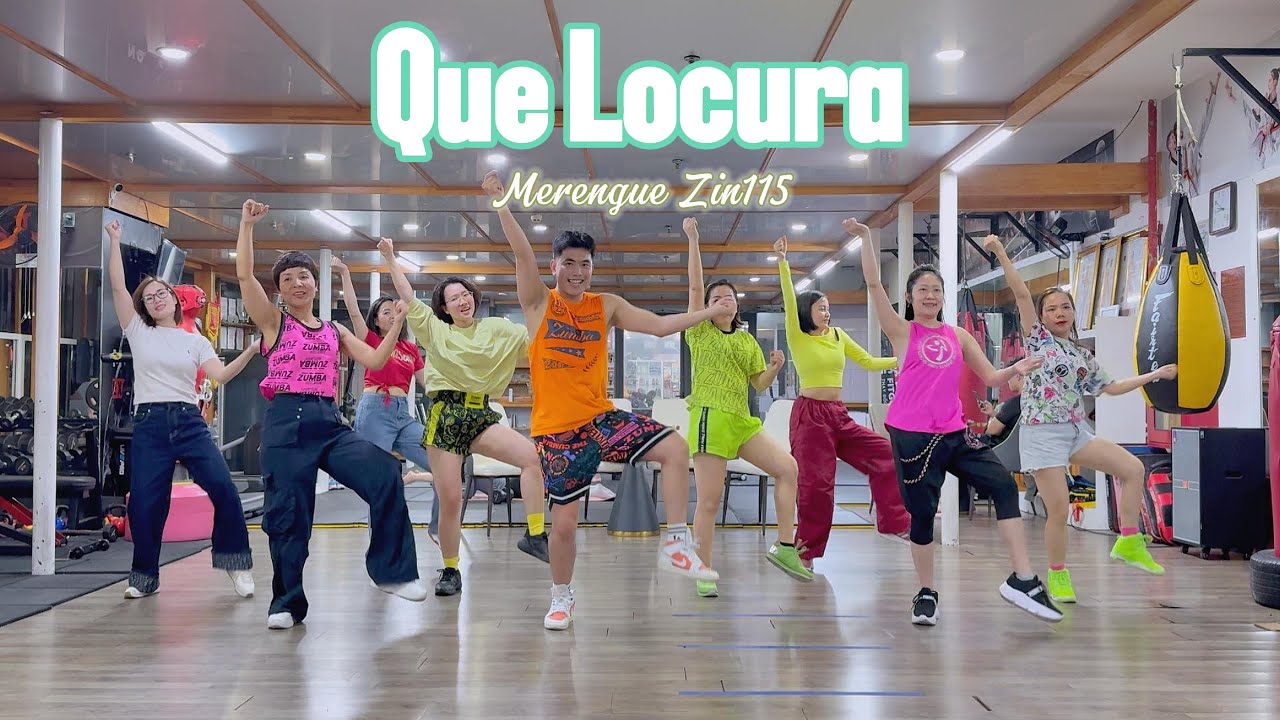 QUE LOCURA - Merengue | Zin 115 | Zumba | Dance Fitness | Hưng Kim