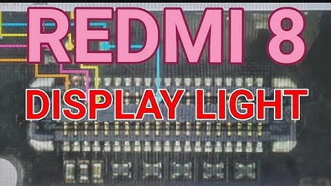 redmi 8 display light problem || redmi 8 lcd light solution