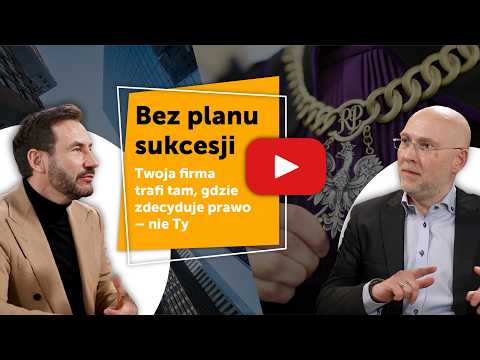 🚨 Bez planu sukcesji - Twoja firma trafi tam, gdzie zdecyduje prawo, nie Ty