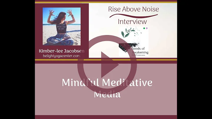 Mindful Meditative Media :: Kimber-Lee Jacobsen