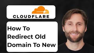 How to Redirect Old Domain to New with Cloudflare [Full Guide 2026]