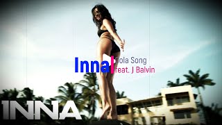 Inna _ Cola Song (feat. J Balvin) _ music is trending