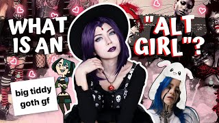 Let&#39;s Unpack The &quot;Alt Girl&quot;