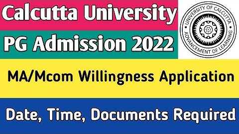 Calcutta University PG 2022 MA/Mcom new Willingness Application Notice for 3rd selection list