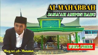 Al Mahabbah - Jama'ah ampon rabu voc Masy'ari (Full lirik video)