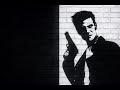 Max Payne-Ch6-Fear That Gives Men Wings| Gaming Odyssey