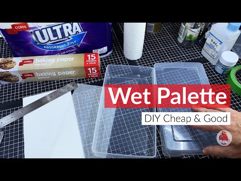 How to Make a Wet Palette, the BEST Tool for a Miniatures Painter! 