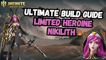 Infinite Magicraid (IMR): Nikilith | Ultimate Hero Build Guide