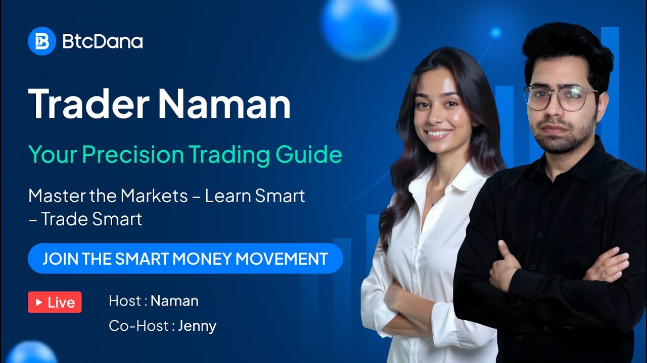 Live Trading Session with Naman & Jenny: Real-Time Market Analysis and Strategies | BtcDana Trading