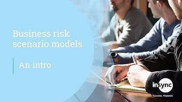Insync Business Risk Scenario Models - part 1