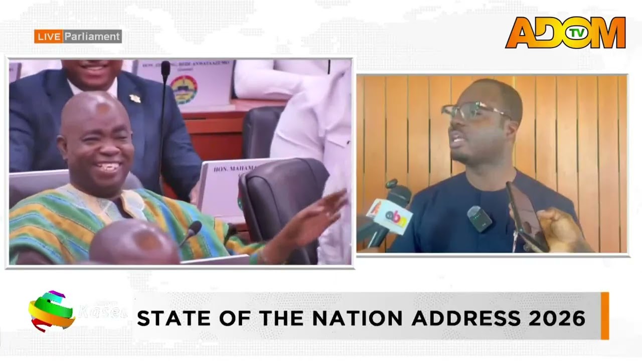 Premtobre Kasee on Adom TV    ||    State Of The Nation Address 2026