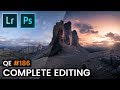 Panorama Landscape Editing with Lightroom & Photoshop | QE #186