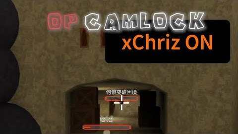 xChriz Op CAMLOCK (PASTEBIN)
