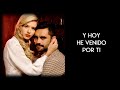 [Letra] He venido por ti- Cami (Canción de Aldo y Raquel en ''ATAV'')