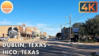 Dublin, Texas to Hico, Texas! Drive with me!