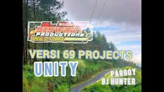 DJ Unity Slow Party Bj Hunter Versi 69 Projects