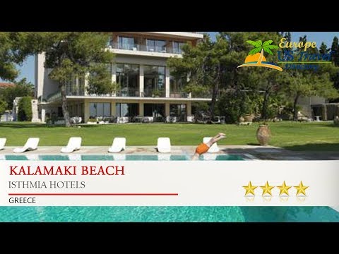 Kalamaki Beach - Isthmia Hotels, Greece