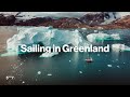 Sailing one of the Most Remote Fjord Systems in the World