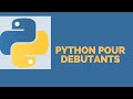 [Python pour débutants] Programmer en python facilement #1
