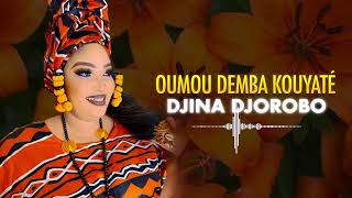 Oumou Demba Kouyaté - Djina Djorobo Son Officiel