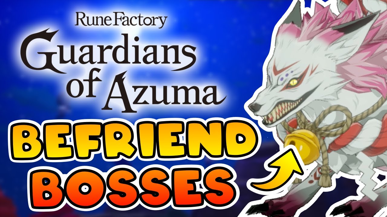How to Befriend Each Boss in Rune Factory: Guardians of Azuma