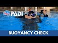 How to perform a buoyancy check at the surface  padi scuba skills