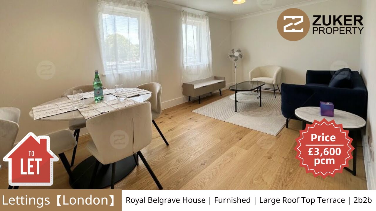 Lettings【London】Royal Belgrave House | Furnished | Large Roof Top Terrace | 2b2b