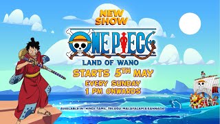 New Promo One Piece: Land of Wano New Cartoon Series from 5th May - Cartoon Network