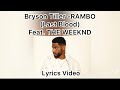 Bryson tiller rambo lyrics last blood feat the weeknd