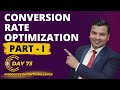 Conversion Rate Optimization (CRO) Tips &amp; Techniques Part - 1 | How To Increase Conversion Rate ?