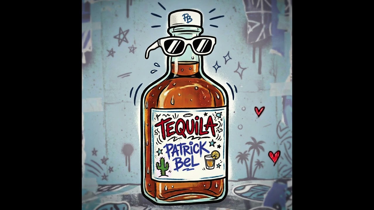 TEQUILA - Patrick Bel adlı videoyu YouTube'da izle TEQUILA - Patrick Bel adlı videoyu YouTube'da izle