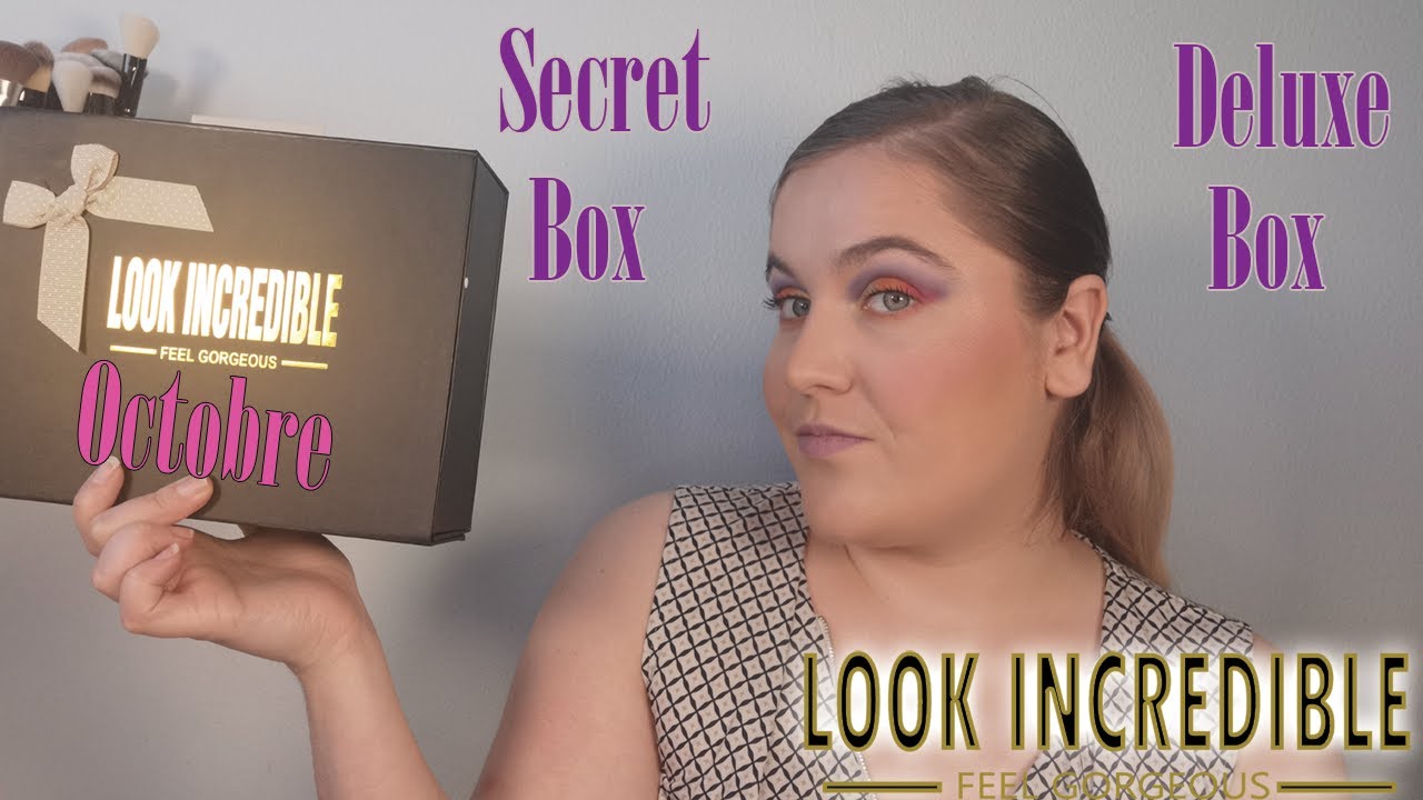 Look Incredible deluxe box & secret box Octobre 2022 YouTube
