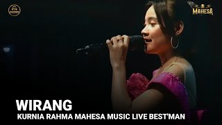WIRANG - KURNIA RAHMA - MAHESA LIVE BEST'MAN COMUNITY TRATEBAN PEKALONGAN