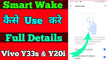 How to Use Smart Wake Option In Vivo Y33s | Vivo Y33s me Smart Wake Kaise Use kre